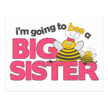 I'm Going to Bee a Big Sister T-shirt Post Cards