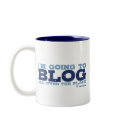 I'm going to blog all over the place (LiveJournal) mugs