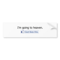 I'm going to heaven