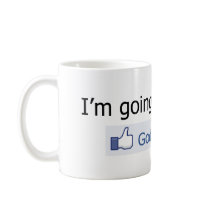 I'm going to heaven mug