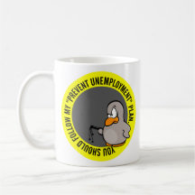 I'm going to help you keep your job coffee mugs