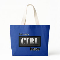 I'm Having CTRL Issues With Bkgrd & Effects Tote Bag