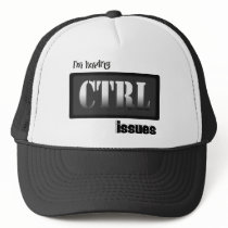 I'm Having CTRL Issues With Bkgrd & Effects Trucker Hats