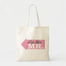 I'm Her Mr. (Pink Arrow) Canvas Bag
