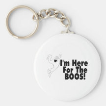 I'm Here For The Boos Key Chain