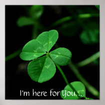 I'm here for You.... Posters