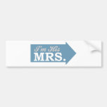 I'm His Mrs. (Blue Arrow) Bumper Sticker