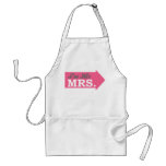 I'm His Mrs. (Hot Pink Arrow) Aprons