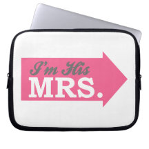 I'm His Mrs. (Hot Pink Arrow) Laptop Sleeve