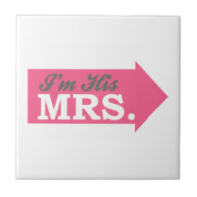 I'm His Mrs. (Hot Pink Arrow) Tiles