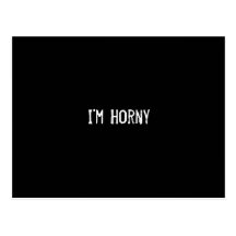 I'm Horny Postcard