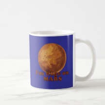 I'm Huge on Mars Martian Humour Mugs