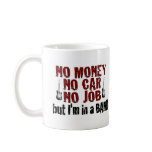 I'M In A Band Mug