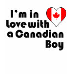 I'm in Love with a Canadian Boy t-shirts