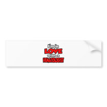 I'm In Love With A Hematologist bumper stickers