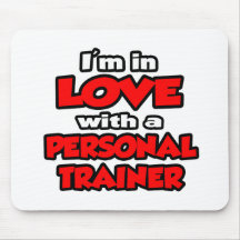 I'm In Love With A Personal Trainer Mouse Pad