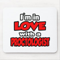 I'm In Love With A Proctologist