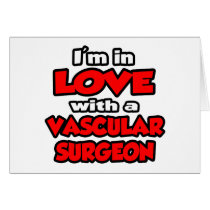 I'm In Love With A Vascular Surgeon