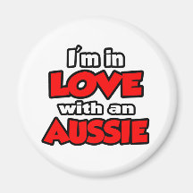 I'm In Love With An Aussie Magnet