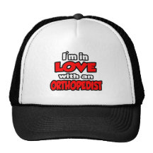 I'm In Love With An Orthopedist Hat