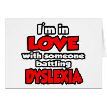 I'm In Love With Someone Battling Dyslexia