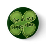 I'm In My Happy Place buttons