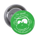 I'm Irish No Evil Project Monkey Buttons
