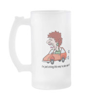 I'm Just Driving This Way To Piss You Off! Mug