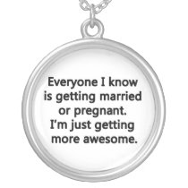I'm just getting more awesome custom necklace