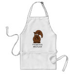 I'm Just Nuts About You Squirrel Apron