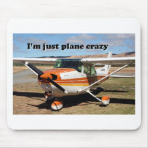 I'm just plane crazy: Cessna aircraft Mousepad