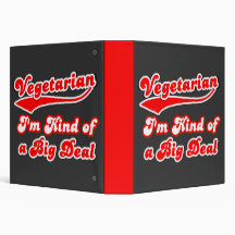 I'm Kind of a Big Deal VEGETARIAN Recipe Book Binders