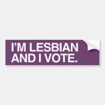 I'M LESBIAN AND I VOTE - .png Bumper Sticker