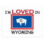 I'm Loved In WYOMING Postcard