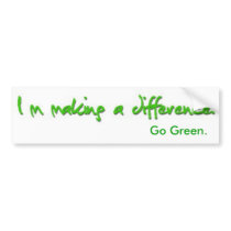 Im Making A Difference Bumper Sticker
