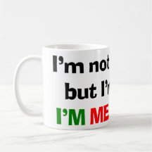 I'M MEXICAN COFFEE MUGS