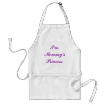 I'm Mommy's Princess Apron