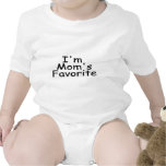 I'm Mom's Favorite Tee Shirt