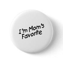 I'm Mom's Favourite