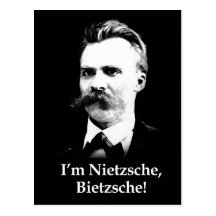 I'm Nietzsche, Bietzsche! Postcards