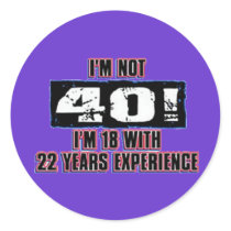 Im not 40! I'm 18
