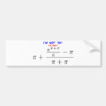 I'm not 70! bumper sticker