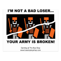I'm Not A Bad Loser Post Cards