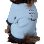 I'm not a Bitch! pet clothing