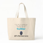 I'm Not A Celebrity...Follow Me on Twitter Tote Bag
