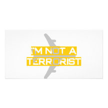 I'm not a terrorist photo greeting card