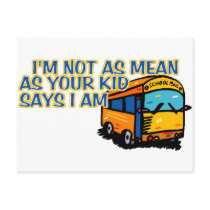 I'm Not As Mean.... Postcard