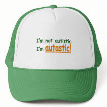 I'm not Autistic I'm Autastic! (Autism Awareness)