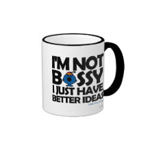 I'm Not Bossy - Better Ideas Coffee Mugs