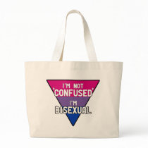 I'm Not Confused, I'm Bisexual Tote Bags